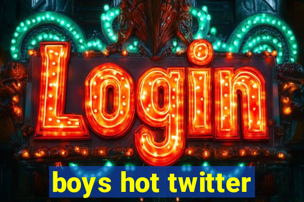 boys hot twitter